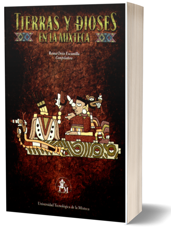 Tierras y dioses en la Mixteca